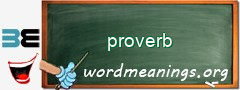 WordMeaning blackboard for proverb